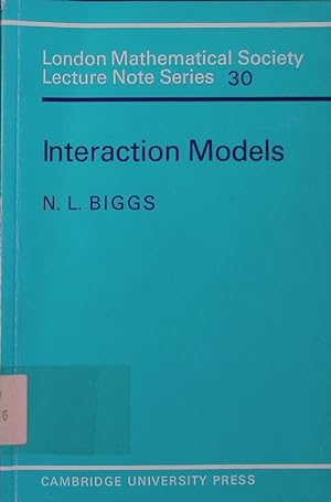 Imagen del vendedor de Interaction models. course given at Royal Holloway Coll., Univ. of London, Oct.-Dec. 1976. a la venta por Antiquariat Bookfarm