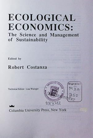Bild des Verkufers fr Ecological economics. the science and management of sustainability. zum Verkauf von Antiquariat Bookfarm