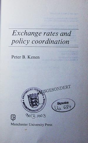 Bild des Verkufers fr Exchange rates and policy coordination. zum Verkauf von Antiquariat Bookfarm