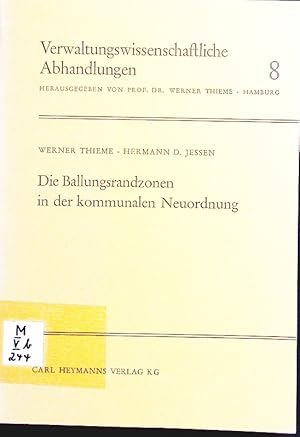 Bild des Verkufers fr Die Ballungsrandzonen in der kommunalen Neuordnung. zum Verkauf von Antiquariat Bookfarm