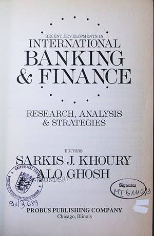 Image du vendeur pour Recent developments in international banking and finance. [papers from symposia sponsored by Graduate School of Management, Univ. of California at Riverside]. - 3. Research, analysis & strategies. mis en vente par Antiquariat Bookfarm