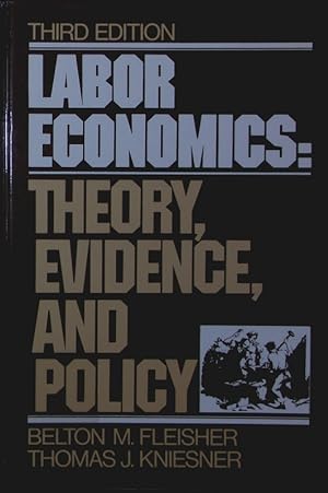 Seller image for Labor economics. theory, evidence, and policy. for sale by Antiquariat Bookfarm