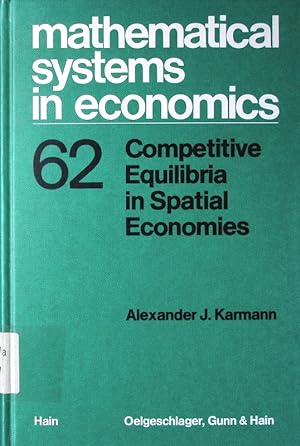 Bild des Verkufers fr Competitive equilibria in spatial economies. zum Verkauf von Antiquariat Bookfarm