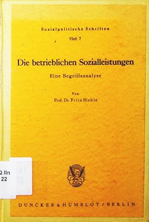 Imagen del vendedor de Die betrieblichen Sozialleistungen. eine Begriffsanalyse. a la venta por Antiquariat Bookfarm