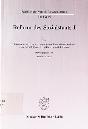 Bild des Verkufers fr Reform des Sozialstaats. - 1. Arbeitsmarkt, soziale Sicherung und soziale Dienstleistungen. zum Verkauf von Antiquariat Bookfarm