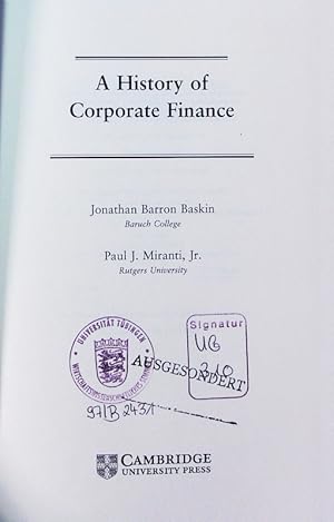 Bild des Verkufers fr A history of corporate finance. zum Verkauf von Antiquariat Bookfarm