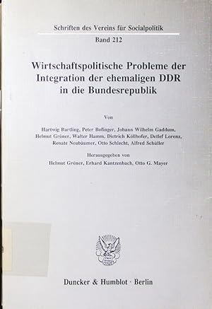 Imagen del vendedor de Wirtschaftspolitische Probleme der Integration der ehemaligen DDR in die Bundesrepublik. a la venta por Antiquariat Bookfarm
