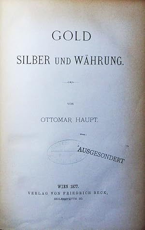 Bild des Verkufers fr Gold Silber und Whrung. zum Verkauf von Antiquariat Bookfarm