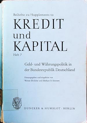 Bild des Verkufers fr Geld- und Whrungspolitik in der Bundesrepublik Deutschland. zum Verkauf von Antiquariat Bookfarm