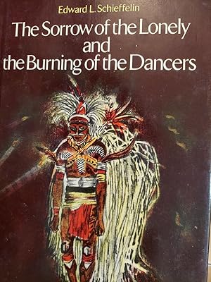Immagine del venditore per The Sorrow of the Lonely and the Burning of the Dancers venduto da The Book House, Inc.  - St. Louis
