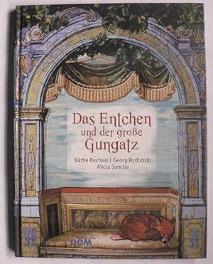 Seller image for Das Entchen und der groe Gungatz for sale by Antiquariat UPP