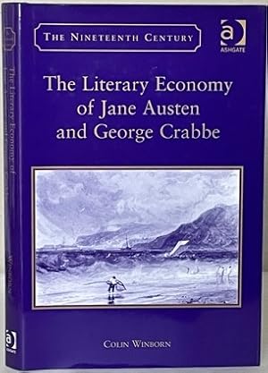 Bild des Verkufers fr THE LITERARY ECONOMY OF JANE AUSTEN AND GEORGE CRABBE. zum Verkauf von Alex Alec-Smith ABA ILAB PBFA
