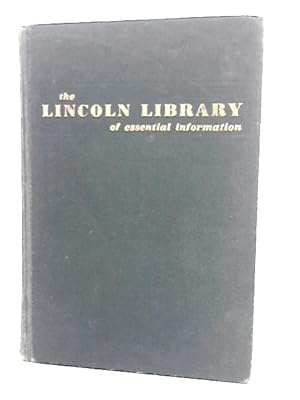 Bild des Verkufers fr The Lincoln Library of Essential Information Vol. I zum Verkauf von World of Rare Books