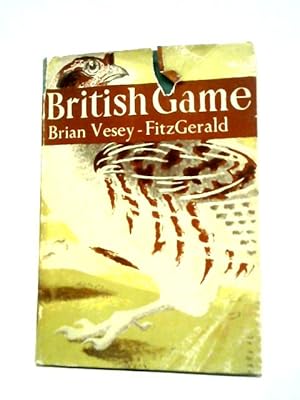 Seller image for The New Naturalist British Game for sale by World of Rare Books