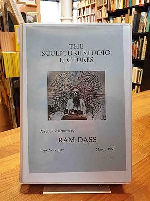 The Sculpture Studio Lectures - A Series Of Lectures By Ram Dass - New York City - March, 1969, 7...