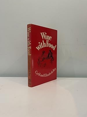 Immagine del venditore per Wine With Food SIGNED venduto da Roy Turner Books