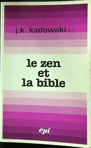 Imagen del vendedor de Le Zen et la Bible a la venta por Librodifaccia