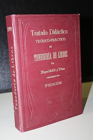 Seller image for Tratdo didctico terico-prctico de Tenedura de libros.- Bofill y Tras, Miguel. for sale by MUNDUS LIBRI- ANA FORTES