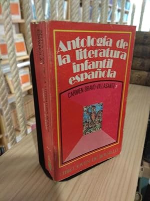 Imagen del vendedor de Antologa de la literatura infantil espaola a la venta por Libros Antuano