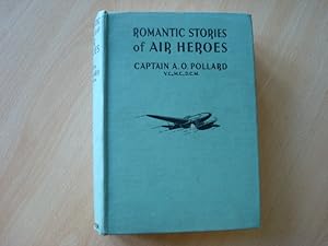 Image du vendeur pour Romantic Stories of Air Heroes mis en vente par The Book Tree