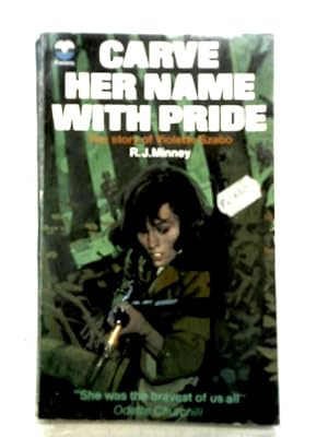 Image du vendeur pour Carve Her Name With Pride. mis en vente par World of Rare Books