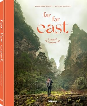 Seller image for Far Far East : A Tribute to Faraway Asia for sale by GreatBookPrices