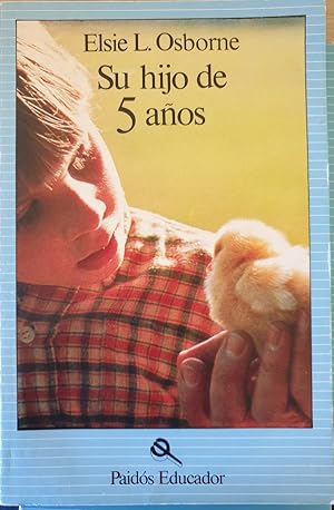 Immagine del venditore per SU HIJO DE 5 AOS. venduto da Libreria Lopez de Araujo