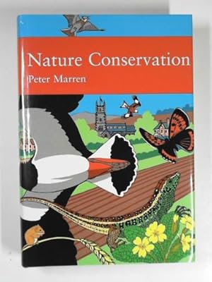 Image du vendeur pour Nature conservation: a review of the conservation of wildlife in Britain 1950-2001 mis en vente par Cotswold Internet Books