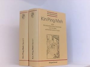 Bild des Verkufers fr Kin Ping Meh oder Die abenteuerliche Geschichte von Hsi Men und seinen sechs Frauen Band 1 und 2 [Hardcover] Chinesischer Autor von Franz Kuhn bertragen; Gustav Kiepenheuer Verlag Leipzig und Weimar and mit ber 200 alten chinesischen Holzschnitten zum Verkauf von Book Broker