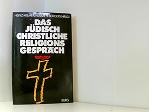 Bild des Verkufers fr Aus dem Jdisch-Christlichen Religionsgesprch seit dem 18. Jahrhundert zum Verkauf von Book Broker