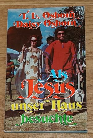 Seller image for Als Jesus unser Haus besuchte. for sale by Antiquariat Gallenberger