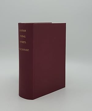 Imagen del vendedor de BRITISH RURAL SPORTS Comprising Shooting Hunting Coursing Fishing Hawking Racing Boating and Pedestrianism a la venta por Rothwell & Dunworth (ABA, ILAB)