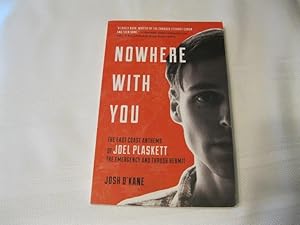 Nowhere with You: The East Coast Anthems of Joel Plaskett, The Emergency and Thrush Hermit