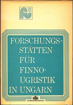 Bild des Verkufers fr Forschungssttten fr Finnougristik in Ungarn zum Verkauf von avelibro OHG