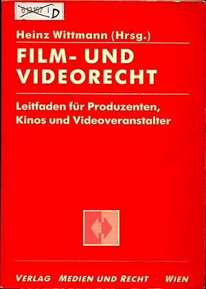 Seller image for Film- und Videorecht Leitfaden fr Produzenten, Kinos und Videoveranstalter for sale by avelibro OHG