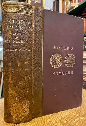 Bild des Verkufers fr Historia Numorum: A Manual of Greek Numismatics zum Verkauf von Foster Books - Stephen Foster - ABA, ILAB, & PBFA