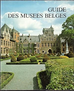 Guide des musees belges: Repertoire de 499 musees (French Edition)