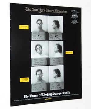 The New York Times Magazine, July 20, 2008: David Carr, My Years of Living Dangerously