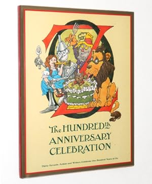 Oz: The Hundredth Anniversary Celebration
