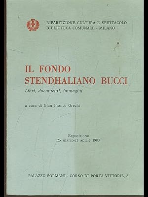 Bild des Verkufers fr Il fondo stendhaliano Bucci zum Verkauf von Librodifaccia