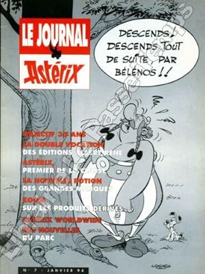 Bild des Verkufers fr LE JOURNAL ASTRIX - N 7 [Objectif 35 ans / La double vocation des ditions Albert Ren / Astrix, premier de la classe / La nouvelle potion des grandes marques / Zoom sur les produits drivs / Astrix worldwide / Des nouvelles du parc]. zum Verkauf von Jean-Paul TIVILLIER