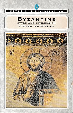 Style And Civilization: Byzantine