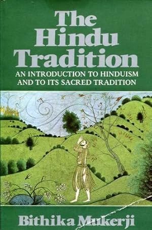 Seller image for The Hindu Tradition (A Roots of wisdom book of Amity House) for sale by Redux Books