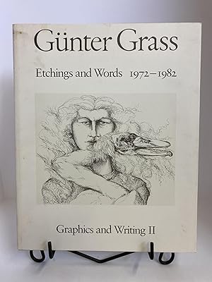 Etchings and Words, 1972-1982 (Graphics and writing)