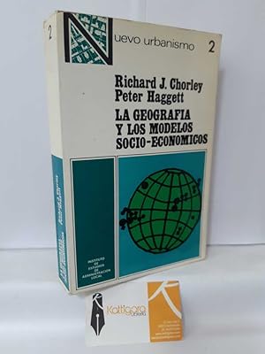 Seller image for LA GEOGRAFA Y LOS MODELOS SOCIO-ECONMICOS for sale by Librera Kattigara
