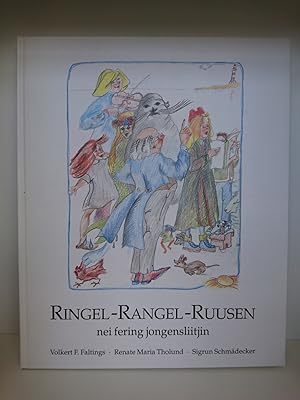 Ringel - Rangel - Ruusen. Nei Fering Jongensliitjin