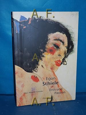 Seller image for Egon Schiele : Eros und Passion. Pegasus for sale by Antiquarische Fundgrube e.U.