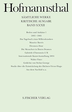 Sämtliche Werke, Bd. 32., Reden und Aufsätze. - 1. / Hugo von Hofmannsthal; herausgegeben von Han...