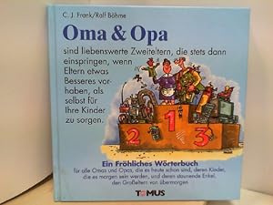 Seller image for Oma & Opa - Ein frhliches Wrterbuch for sale by ABC Versand e.K.