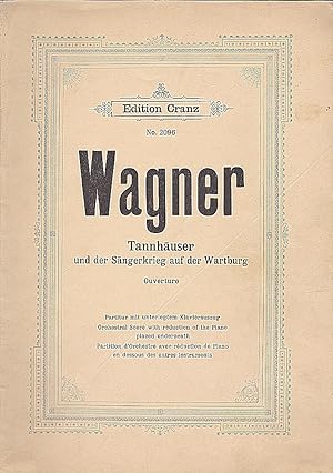 Tannhäuser und der Sängerkrieg au der Wartburg, Ouerture